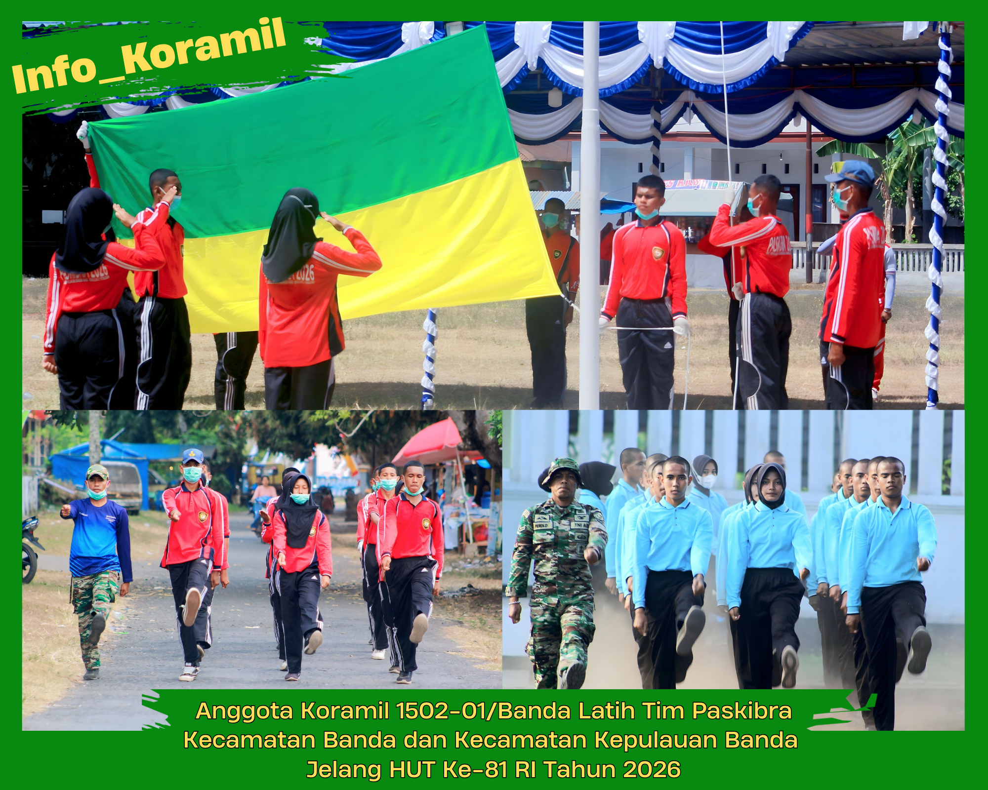 Anggota Koramil 1502-01/Banda, Latih Kesiapan Paskibra Jelang Puncak Perayaan HUT ke-81 RI